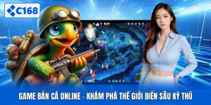 Game Bắn Cá Online - Khám Phá Thế Giới Biển Sâu Kỳ Thú