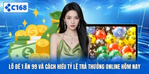 Lô Đề 1 Ăn 99 Và Cách Hiểu Tỷ Lệ Trả Thưởng Online Hôm Nay